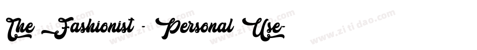 The Fashionist - Personal Use字体转换